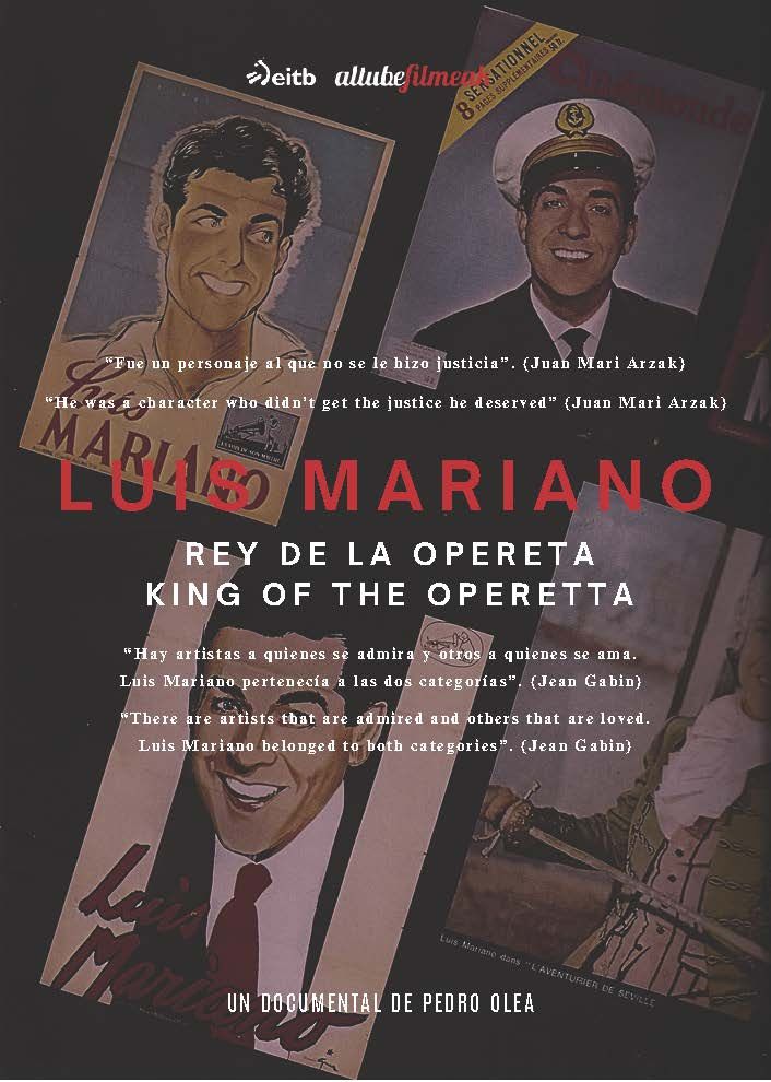 LUIS MARIANO, KING OF THE OPERETTA